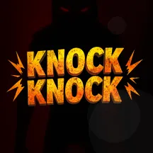 Knock Knock